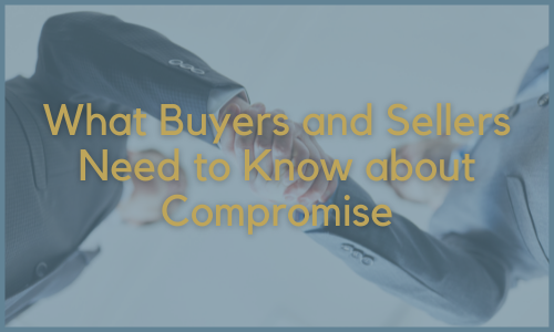 What Buyers and Sellers Need to Know about Compromise (500 × 300px)